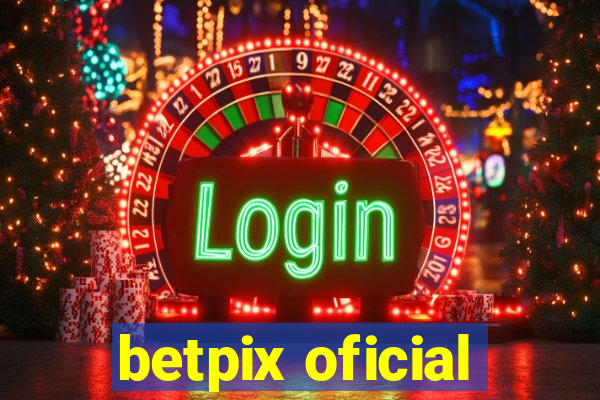 betpix oficial